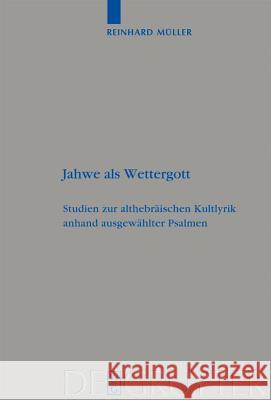 Jahwe als Wettergott Reinhard Müller 9783110207316 De Gruyter - książka