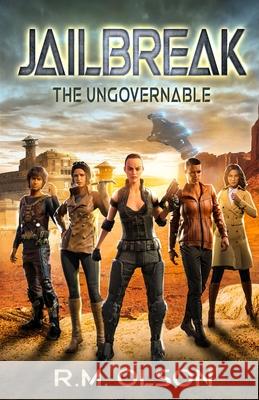 Jailbreak R. M. Olson 9781777177829 R.M. Olson - książka