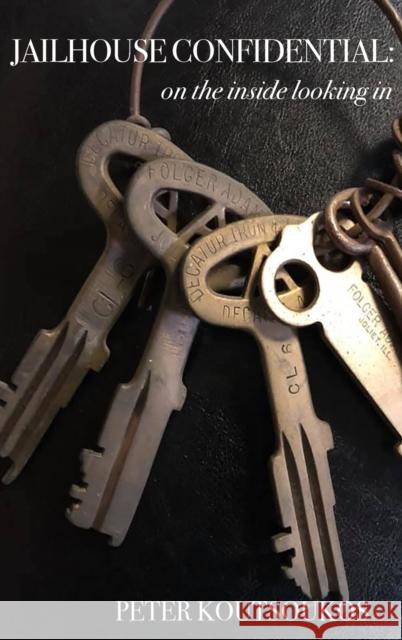 Jailhouse Confidential Peter Koutsoukos 9781637770122 Red Penguin Books - książka