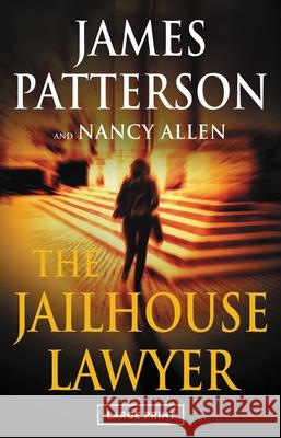 Jailhouse Lawyer James Patterson Nancy Allen 9780316294379 Little Brown and Company - książka