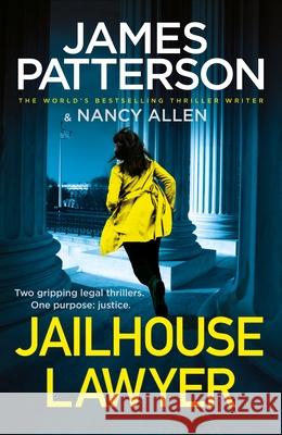 Jailhouse Lawyer: Two gripping legal thrillers James Patterson 9781529158199 Cornerstone - książka