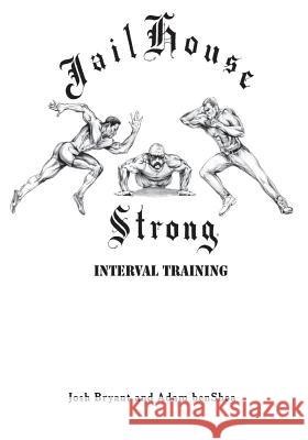 Jailhouse Strong: Interval Training  9781512322538  - książka