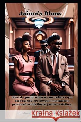 Jaime's Blues Monique Massey Jefferson 9798328650861 Independently Published - książka