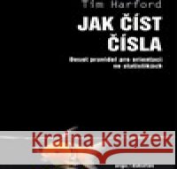 Jak číst čísla Tim Harford 9788076750562 Dokořán - książka