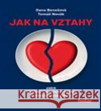 Jak na vztahy Tomáš Novák 9788090673182 Nadační fond Holar - książka