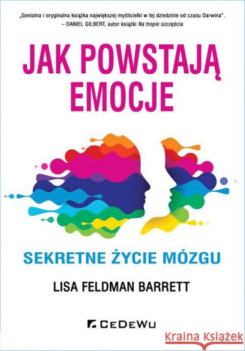 Jak powstają emocje. Sekretne życie mózgu w.2020 Feldman Barrett Lisa 9788381025270 CeDeWu - książka