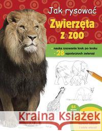 Jak rysować. Zwierzęta w zoo Cuddy Robin 9788321349794 Arkady - książka