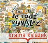 Jak se rodí vynález Ruth Amos 9788027741021 Drobek - książka