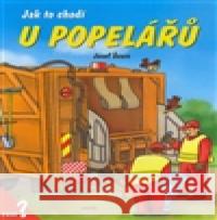 Jak to chodí u popelářů Josef Švarc 9788072671106 Junior - książka