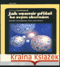 Jak vesmír přišel ke svým skvrnám Janna Levinová 9788072035045 Dokořán - książka