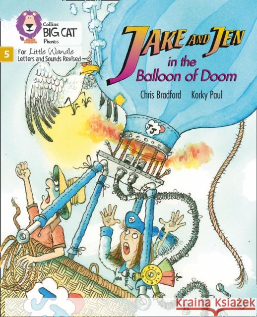 Jake and Jen in the Balloon of Doom: Phase 5 Set 2 Chris Bradford 9780008504670 HarperCollins Publishers - książka