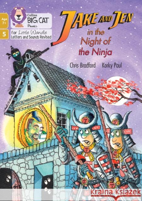 Jake and Jen in the Night of the Ninja: Phase 5 Set 5 Chris Bradford 9780008552107 HarperCollins Publishers - książka