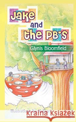 Jake and the PB's Glynis Bloomfield 9781622124435 Strategic Book Publishing - książka