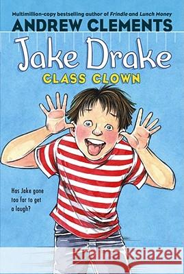 Jake Drake, Class Clown Andrew Clements Janet Pedersen 9781416949121 Aladdin Paperbacks - książka