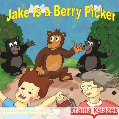 Jake is a Berry Picker Publishing, Jake Stories 9781896710563 Jake Stories Publishing - książka