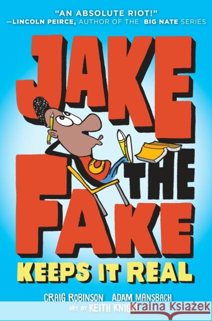 Jake the Fake Keeps it Real Adam Mansbach 9780553523546 Yearling Books - książka