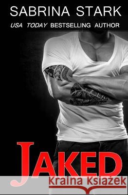 Jaked Sabrina Stark 9781503275751 Createspace Independent Publishing Platform - książka