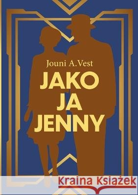 Jako ja Jenny Jouni A Vest 9789528033431 Books on Demand - książka