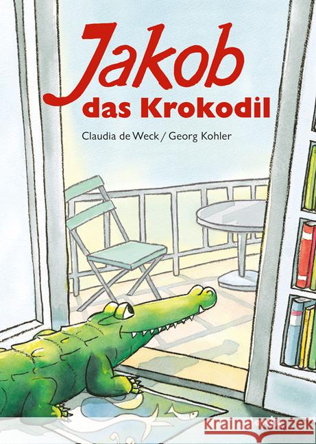 Jakob, das Krokodil : Eine wahre Geschichte Weck, Claudia de; Kohler, Georg 9783715206646 Atlantis, Orell Füssli - książka