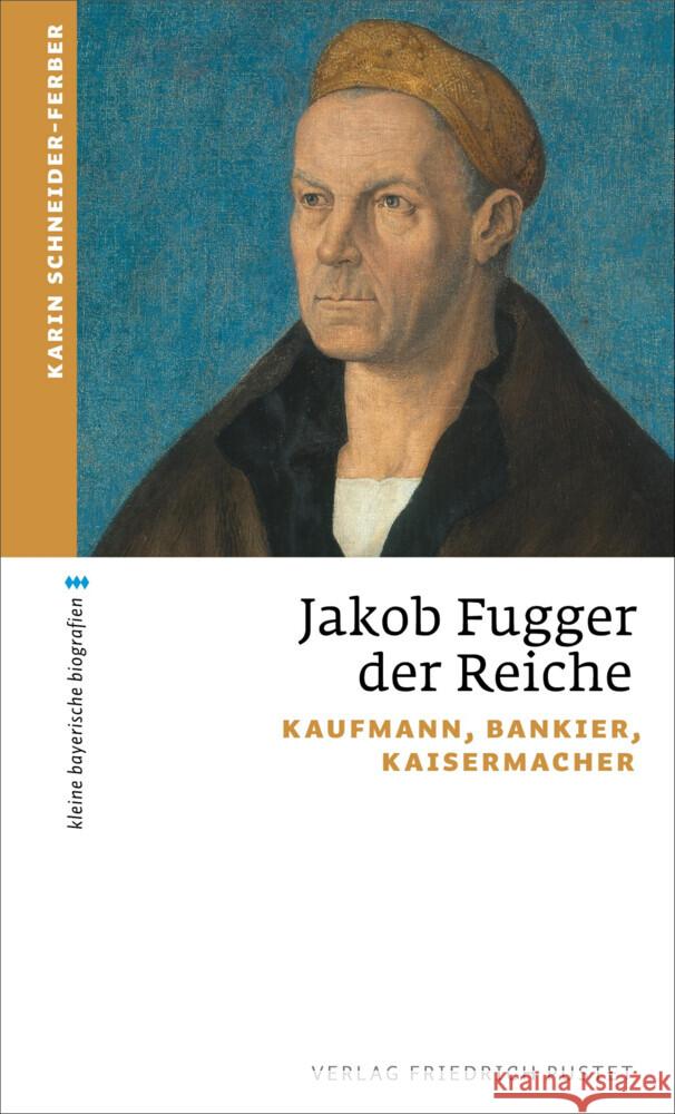 Jakob Fugger der Reiche Schneider-Ferber, Karin 9783791735993 Pustet, Regensburg - książka