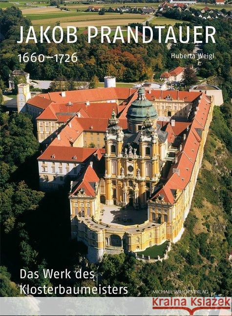 Jakob Prandtauer (1660-1726), 2 Teile Weigl, Huberta 9783865680310 Imhof, Petersberg - książka