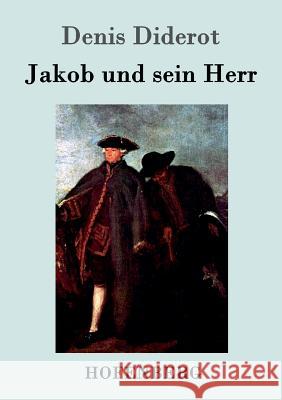 Jakob und sein Herr Denis Diderot 9783843098069 Hofenberg - książka