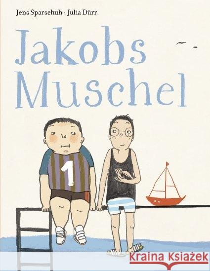 Jakobs Muschel Sparschuh, Jens 9783836956482 Gerstenberg Verlag - książka