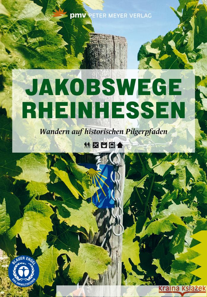 Jakobswege Rheinhessen, m. 1 Beilage Hamm, Frank 9783898593366 pmv Peter Meyer Verlag - książka