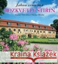 Jakou cenu má rozkvetlý Štiřín Václav Větvička 9788071513841 Aventinum - książka