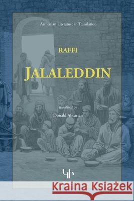Jalaleddin Hagob Melik Hagobian (Raffi), Donald Abcarian 9781909382572 Gomidas Institute - książka