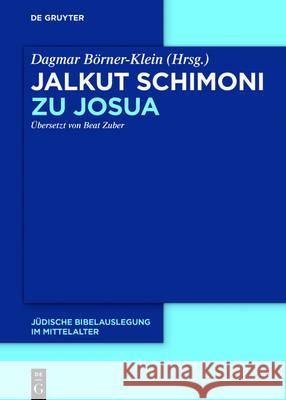 Jalkut Schimoni Zu Josua Börner-Klein, Dagmar 9783110480368 de Gruyter - książka