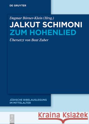 Jalkut Schimoni Zum Hohenlied B Beat Zuber 9783110787559 de Gruyter - książka