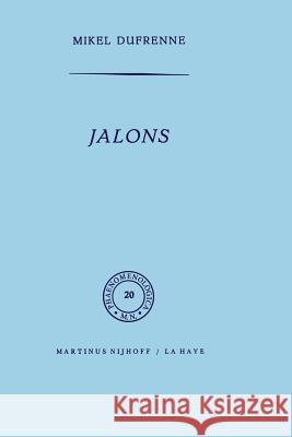 Jalons M. Dufrenne 9789401035774 Springer - książka