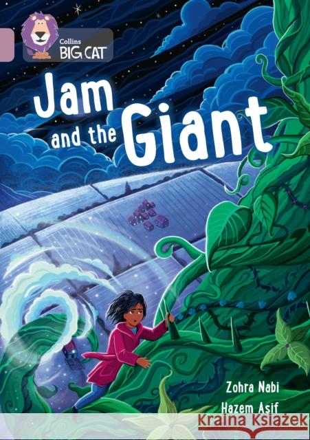 Jam and the Giant: Band 18/Pearl Zohra Nabi 9780008541859 HarperCollins Publishers - książka