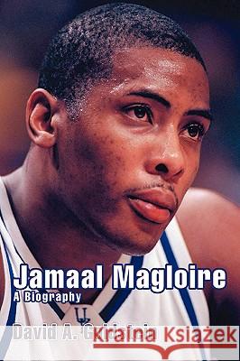 Jamaal Magloire: A Biography Goldstein, David A. 9780595419210 iUniverse - książka