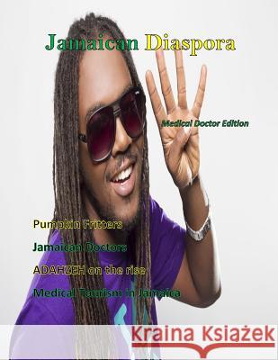 Jamaican Diaspora: MD Edition Ja Maxwell 9781547102624 Createspace Independent Publishing Platform - książka