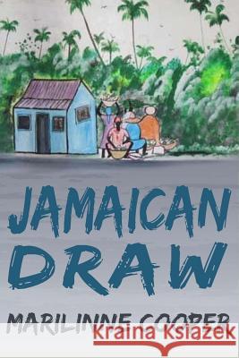 Jamaican Draw Marilinne Cooper 9781505273403 Createspace - książka