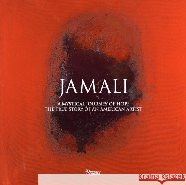Jamali: A Mystical Journey of Hope Jamali Jamali 9780847866199 Rizzoli International Publications - książka