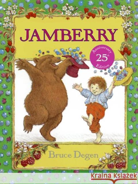 Jamberry Bruce Degen Bruce Degen 9780064430685 HarperTrophy - książka