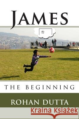 James Rohan Dutta 9781495388095 Createspace - książka