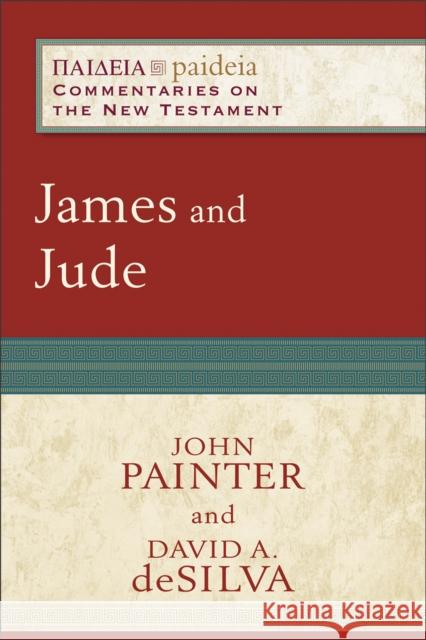 James and Jude John Painter David A. deSilva 9780801036347 Baker Academic - książka