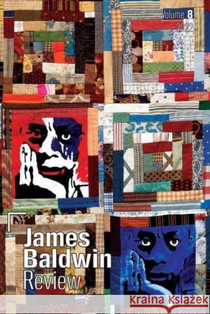 James Baldwin Review: Volume 8 Douglas Field Justin Joyce Dwight McBride 9781526170057 Manchester University Press - książka