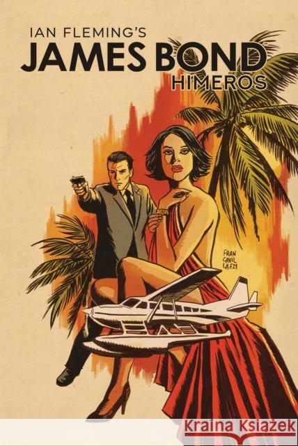 James Bond: Himeros Rodney Barnes Antonio Fuso 9781524121730 Dynamite Entertainment - książka