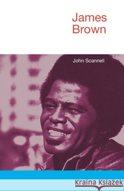 James Brown John Scannell 9781845537432  - książka