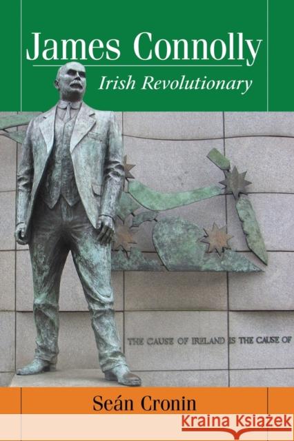 James Connolly: Irish Revolutionary Se Cronin 9781476682228 McFarland & Company - książka