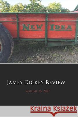 James Dickey Review 2019 Mark A. Roberts Mark A. Roberts 9781674104225 Independently Published - książka
