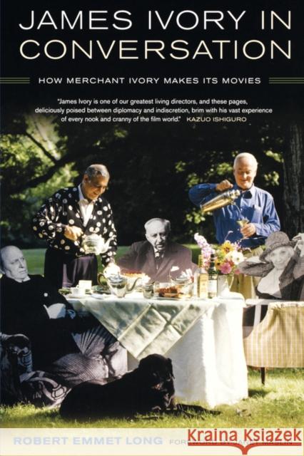 James Ivory in Conversation: How Merchant Ivory Makes Its Movies Long, Robert Emmet 9780520249998 University of California Press - książka