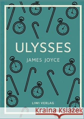 James Joyce: Ulysses (English Edition) James Joyce 9783753801940 Liwi Literatur- Und Wissenschaftsverlag - książka