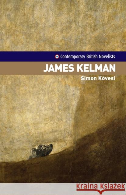 James Kelman  9780719070976 Manchester University Press - książka