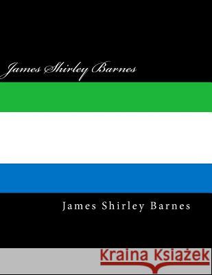 James Shirley Barnes James Shirley Barnes 9781720492887 Createspace Independent Publishing Platform - książka